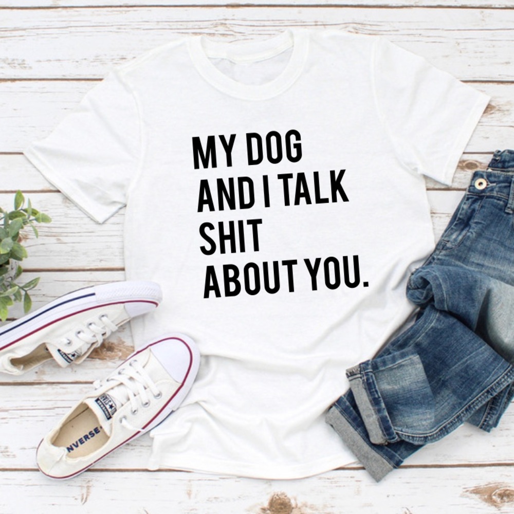 My Dog & I Tshirt